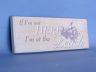 Decorative Wooden Sign is fully assembled