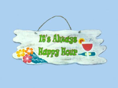 Wooden Its Always Happy Hour Wall Plaque 16quot; Wooden Its Always Happy Hour Wall Plaque 16