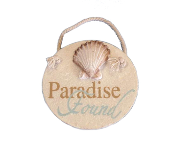 Ceramic Paradise Found Round Sign 4