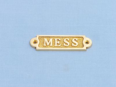 Solid Brass Mess Sign 3quot; Solid Brass Mess Sign 3