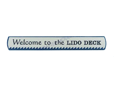 Wooden Welcome to the Lido Deck Nautical Plaque 18quot; Wooden Welcome to the Lido Deck Nautical Plaque 18