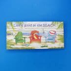 Wooden Life is Good Beach Chair Plaque 16