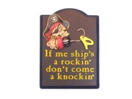 Wooden Ships A Rockin Pirate Sign 9