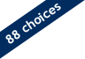 88 Choices